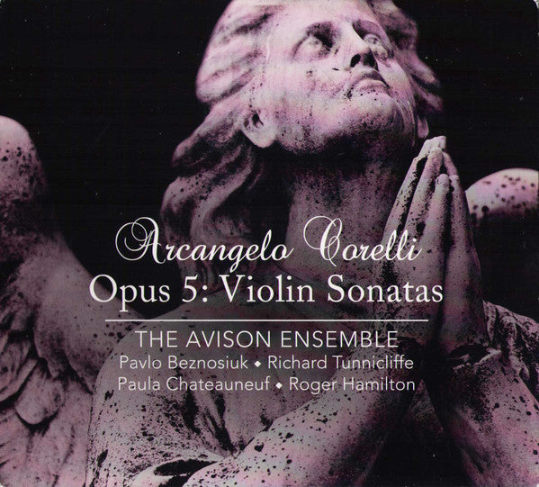 Image of Front Cover of 2xCD - VG+/VG+ - ARCANGELO CORELLI - THE AVISON ENSEMBLE, PAVLO BEZNOSIUK, RICHARD TUNNICLIFFE, PAULA CHATEAUNEUF, ROGER HAMILTON, Opus 5: Violin Sonatas (Linn Records; CKD 412, Europe 2013, Double Digipak, Booklet), ,  - 2236060E