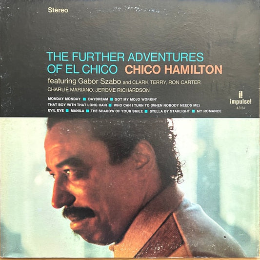Image of Front Cover of LP - VG/VG - CHICO HAMILTON, The Further Adventures Of El Chico (Impulse!; AS-9114, US 1972 Reissue, Gatefold), ,  - 2216218C