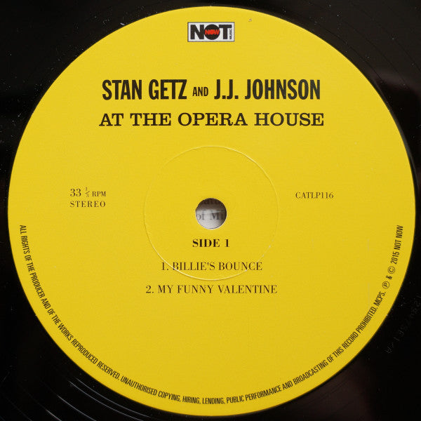 Image of Label Cover of LP - VG+/VG - STAN GETZ AND J.J. JOHNSON, At The Opera House (Not Now Music; CATLP116, Europe 2015 Reissue), ,  - 2226058E