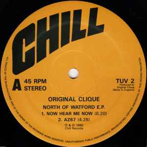 Image of Label Cover of 12" - /VG - ORIGINAL CLIQUE, North Of Watford E.P. (Chill ; TUV 2, UK 1990), light marks only,  - 2246184S