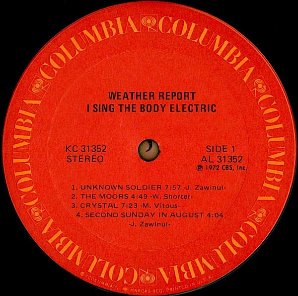 Image of Label Cover of LP - VG/VG+ - WEATHER REPORT, I Sing The Body Electric (Columbia; KC 31352, US 1972), ,  - 2216259C