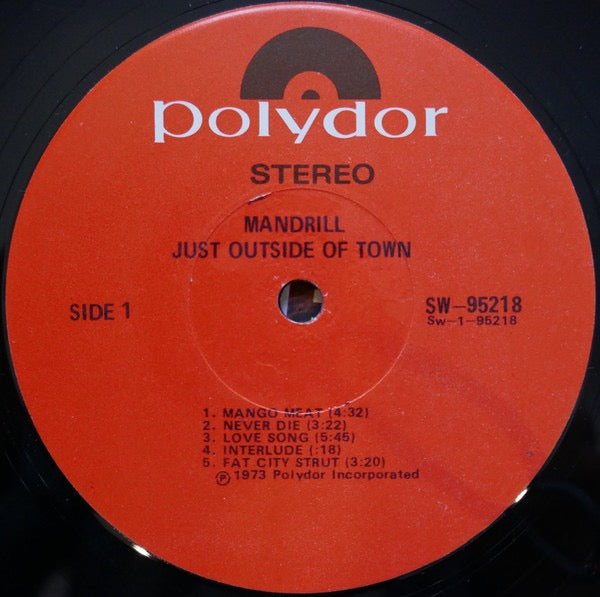 Image of Label Cover of LP - VG/VG - MANDRILL, Just Outside Of Town (Polydor; PD 5059, US 1973, Pasteback Sleeve), Solid VG across the  board.,  - 2216261C