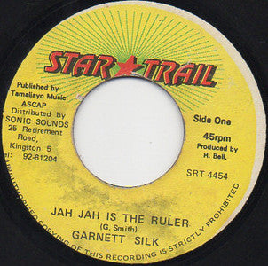 Image of Front Cover of 7" - /VG+ - GARNETT SILK, Jah Jah Is The Ruler (Star Trail; SRT 4454, Jamaica 1990s), ,  - 2226166E