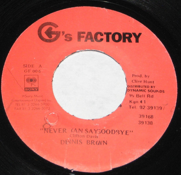 Image of Front Cover of 7" - /VG - DENNIS BROWN, Never Can Say Goodbye (G's Factory; GF 006, Jamaica 1995), Strong VG.,  - 2226175E