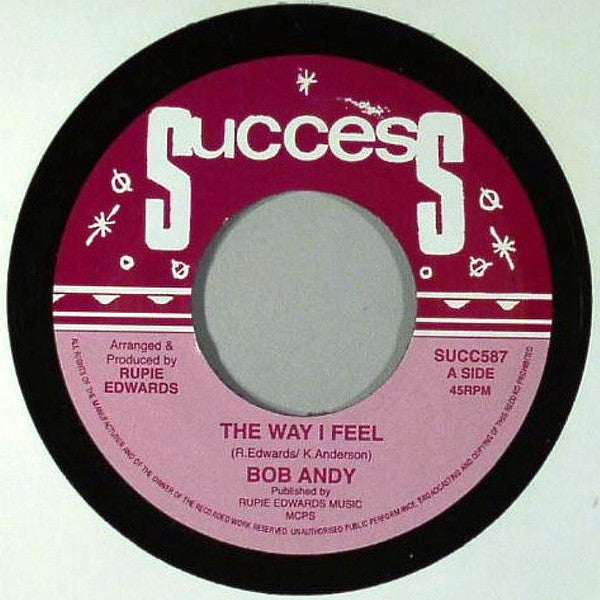 Image of Front Cover of 7" - /VG+ - BOB ANDY, The Way I Feel (Success; SUCC587, UK 2011 Reissue), ,  - 2226181E