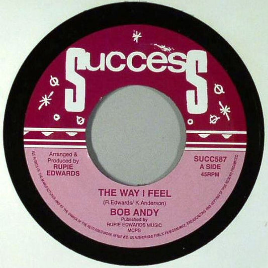 Image of Front Cover of 7" - /VG+ - BOB ANDY, The Way I Feel (Success; SUCC587, UK 2011 Reissue), ,  - 2226181E