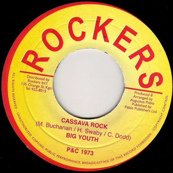 Image of Front Cover of 7" - /VG - BIG YOUTH, Cassava Rock (Rockers; , Jamaica 1990s Reissue), Light foging from press.,  - 2226189E