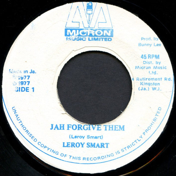 Image of Front Cover of 7" - /VG - LEROY SMART, Jah Forgive Them (Micron Music Limited; , Jamaica 1977), Strong VG.,  - 2226191E