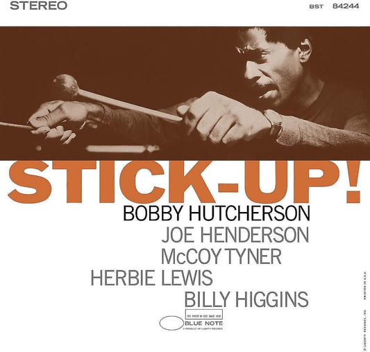Image of Front Cover of LP - NEW/NEW - BOBBY HUTCHERSON, Stick-Up! (Bluenote; BST84244, Worldwide 2022 Reissue), , Vibraphonist Bobby Hutcherson had a profound influence over the sound of Blue Note Records in the 1960s, with his distinctive vibes elevating a wide range of all-time classics from Grant Green Idle Moments to Eric Dolphy Out To Lunch. His fifth Blue Note session as a leader, 1966 s album Stick-Up! found Hutcherson in the company of a new band line-up with Joe Henderson on tenor saxophone, McCoy