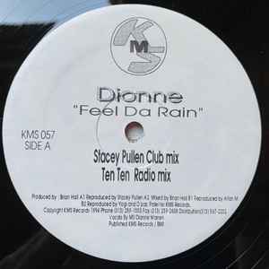 Image of Front Cover of 12" - /VG+ - DIONNE, Feel Da Rain (KMS; KMS 057, US 1994), ,  - 2246198S