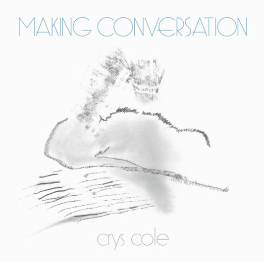Image of Front Cover of LP - EX/VG - CRYS COLE, Making Conversation (Black Truffle ; BT123, Germany 2024, Inner), Strong VG,  - 2226211E