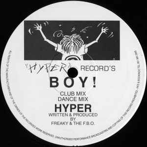 Image of Front Cover of 12" - /VG - FREAKY & THE F.B.O. / FREAKY, Boy! / House Of Love (Hyper Records; HPY 009, UK 1994), ,  - 2246223S