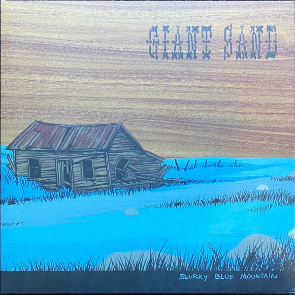 Image of Front Cover of LP - EX/VG - GIANT SAND, Blurry Blue Mountain (Fire Records; FIRE LP161, UK 2010, Inner), Still In Opened Shrinkwrap,  - 2216243C