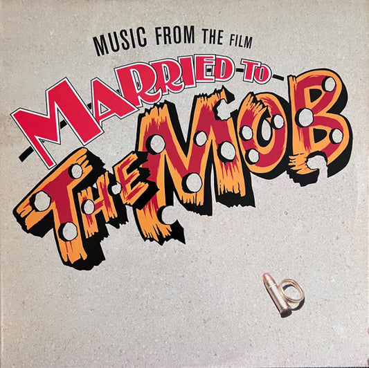 Image of Front Cover of LP - VG/VG - VARIOUS, Music From The Film Married To The Mob (Reprise Records; 9 25763-1, US 1988, New Order, Brian Eno, Debbie Harry...), Strong VG - a few hairlines, Edge Wear,  - 2246260S