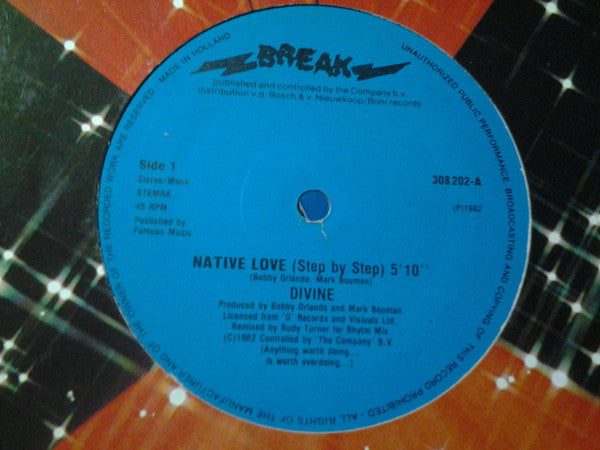 Image of Back Cover of 12" - G+/VG - DIVINE, Native Love (Step By Step) (Break Records; 308202, Netherlands 1982, Company Sleeve), Split at bottom of sleeve, A) Native Love (Step By Step)B) Native Love (Step By Step) (Remixed Version / USA Remix) - 2216364C