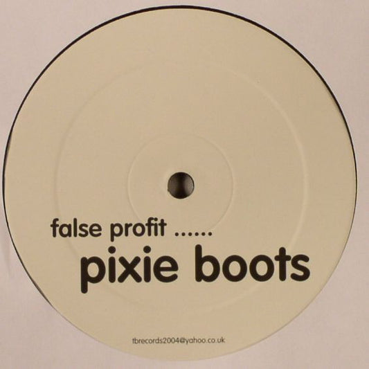 Image of Front Cover of 12" - /G+ - FALSE PROFIT, Pixie Boots (TB Records; TB 002, UK 2004, Single Sided, Unofficial Release), Plenty of surface marks, Bootleg breakbeat remix of the Pixies' "Gouge Away" from "Doolittle" - 2226150E