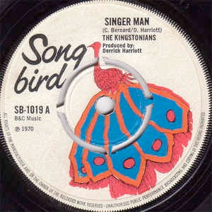 Image of Front Cover of 7"  - /VG - THE KINGSTONIANS / THE CRYSTALITES, Singer Man / Singer Man Version 2 (Song Bird; SB-1019, UK 1970, 4-Prong centre), Centre intact, SWOL.,  - 2956124S