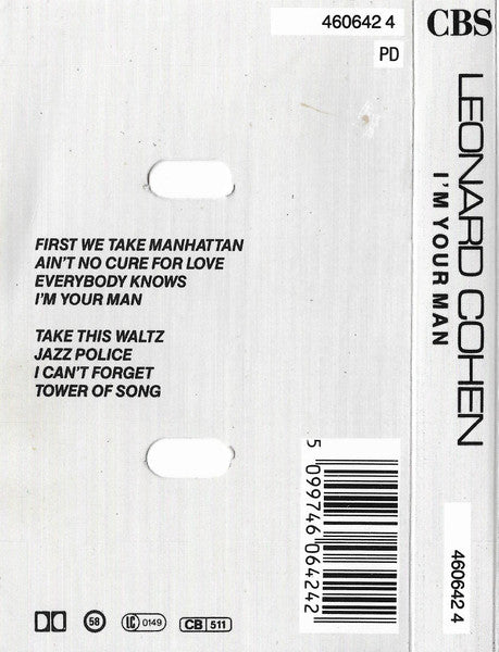 Image of Back Cover of Cassette - VG/VG+ - LEONARD COHEN, I'm Your Man (CBS Red Paper Labels; 460642 4, UK 1988, Black Shell), Just a little rubbing to j-card, no creasing.,  - 2216348C