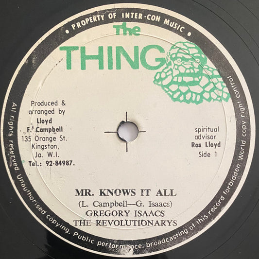 Image of Front Cover of 12" - VG/VG - GREGORY ISAACS & THE REVOLUTIONARIES, Mr. Knows It All (The Thing; , Jamaica 1977, Reggae Disco 45 Sleeve), Light marks only, plays VG+.,  - 2246295S