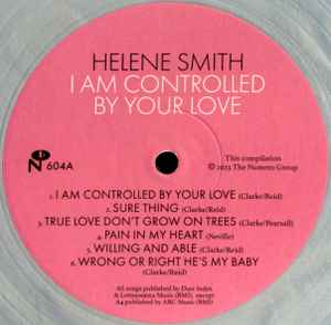 Image of Label Cover of LP - EX/EX - HELENE SMITH, I Am Controlled By Your Love (Numero Group; 604, US 2023, Silver/Greay coloured vinyl), Sleeve in shrinkwrap (opened).,  - 2246158S