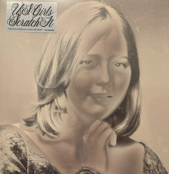 Image of Front Cover of LP - VG+/VG+ - U.S. GIRLS, Scratch It (4AD; 4AD0807LP, Europe 2025), ,  - 2216393C