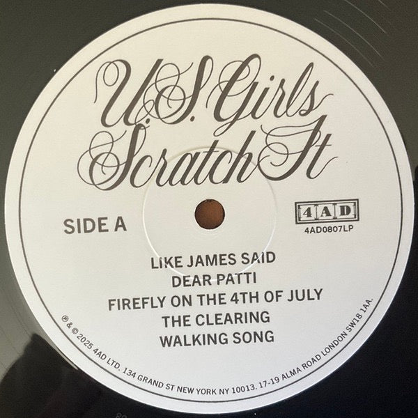 Image of Label Cover of LP - VG+/VG+ - U.S. GIRLS, Scratch It (4AD; 4AD0807LP, Europe 2025), ,  - 2216393C