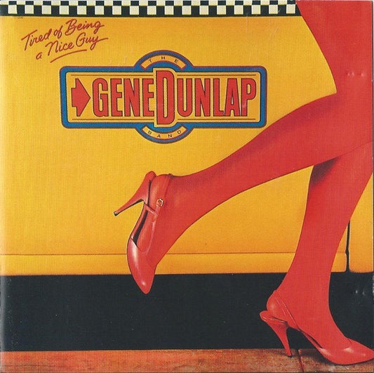 Image of Front Cover of CD - VG+/VG+ - THE GENE DUNLAP BAND, Tired Of Being A Nice Guy (Capitol Music; 072435788962, Europe 2004 Reissue, Jewel Case), ,  - 2216468C