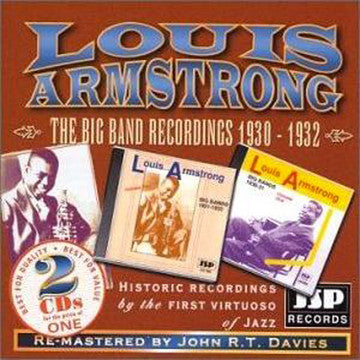 Image of Front Cover of 2xCD - VG+/VG+ - LOUIS ARMSTRONG, The Big Band Recordings 1930-1932 (JSP Records; JSPCD3401, UK 2000, Jewel Case, Booklet), ,  - 2236162E
