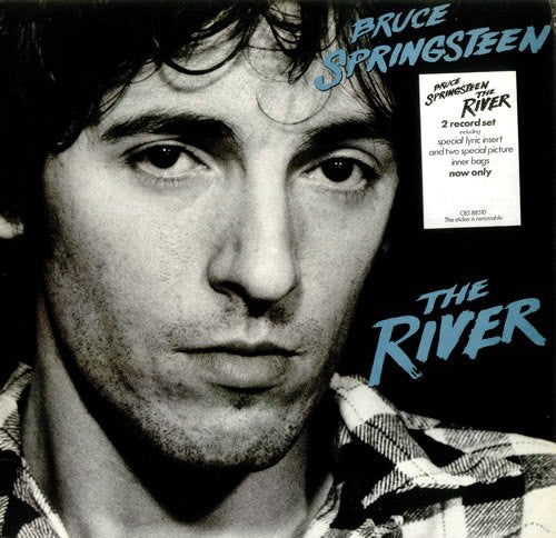 Image of Front Cover of 2xLP - VG+/VG+ - BRUCE SPRINGSTEEN, The River (CBS; 88510, UK 1980, 2 Inners With Square Corners NO Thumb cut-out, Insert , Stickered Sleeve, Made In England at bottom of labels, MASTERED AT CAPITOL on all 4 sides), Includes springsteen catalogue insert,  - 2346004S