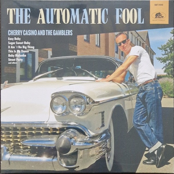 Image of Front Cover of 10" - EX/M - CHERRY CASINO AND THE GAMBLERS, The Automatic Fool (Bear Family Records GmbH; BAF14040, Germany 2025), Still SEALED In Shrinkwrap,  - 2316016C