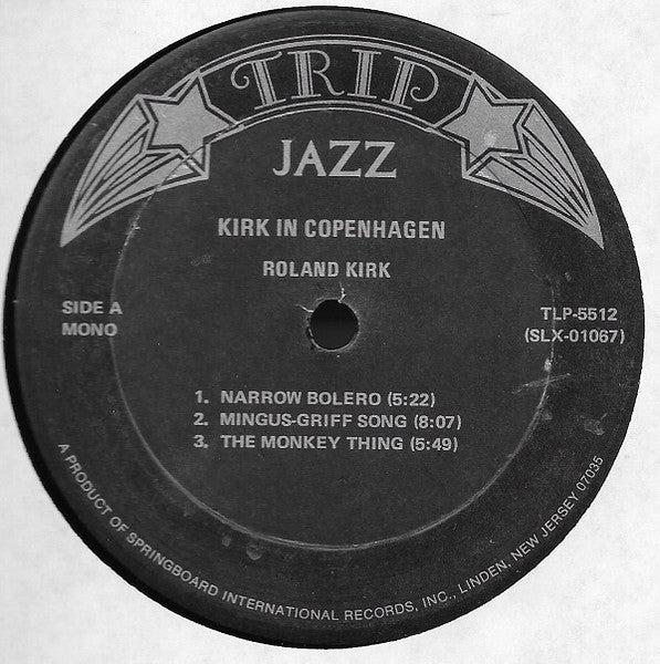 Image of Label Cover of LP - VG/VG+ - ROLAND KIRK, Kirk In Copenhagen 1963 (TRIP; TLP-5512, US 1974 Reissue), ,  - 2226375E