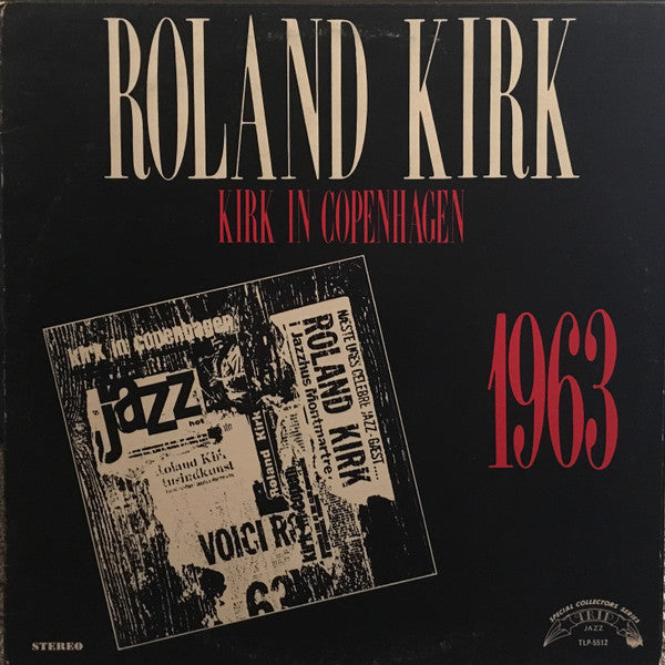 Image of Front Cover of LP - VG/VG+ - ROLAND KIRK, Kirk In Copenhagen 1963 (TRIP; TLP-5512, US 1974 Reissue), ,  - 2226375E