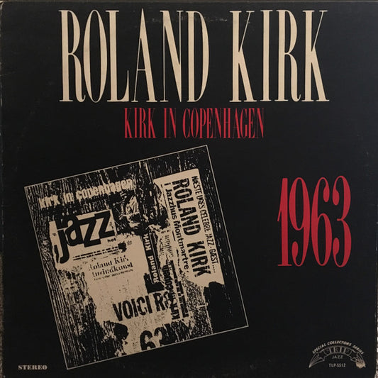 Image of Front Cover of LP - VG/VG+ - ROLAND KIRK, Kirk In Copenhagen 1963 (TRIP; TLP-5512, US 1974 Reissue), ,  - 2226375E