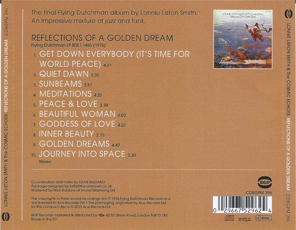 Image of Back Cover of CD - VG+/VG+ - LONNIE LISTON SMITH AND THE COSMIC ECHOES, Reflections Of A Golden Dream (BGP Records; CDBGPM 296, UK 2015 Reissue, Jewel Case), ,  - 2316037C