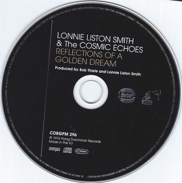 Image of Label Cover of CD - VG+/VG+ - LONNIE LISTON SMITH AND THE COSMIC ECHOES, Reflections Of A Golden Dream (BGP Records; CDBGPM 296, UK 2015 Reissue, Jewel Case), ,  - 2316037C