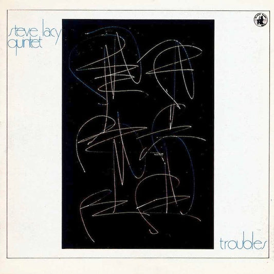Image of Front Cover of LP - VG+/VG+ - STEVE LACY QUINTET, Troubles (Black Saint; BSR 0035, Italy 1979), ,  - 2326028E