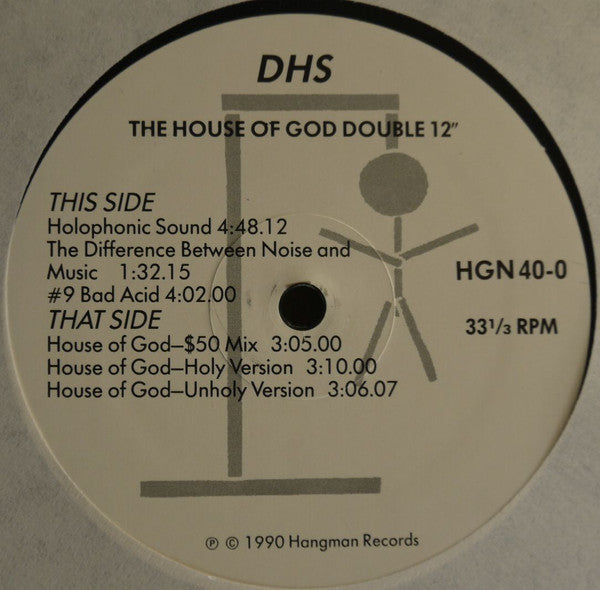 Image of Label Cover of 2x12" - VG+/VG - DIMENSIONAL HOLOFONIC SOUND, The House Of God (Hangman Records; HANGMAN40, US 1990), Lots of superficial marks on D1, plays VG+. Sleeve in opened shrinkwrap.,  - 2346077S