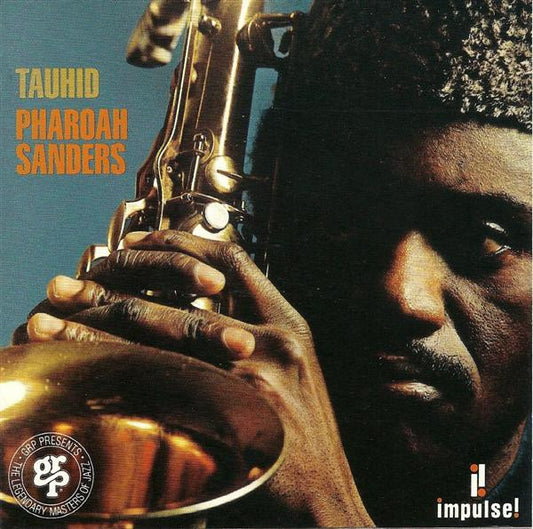 Image of Front Cover of CD - VG+/VG+ - PHAROAH SANDERS, Tauhid (GRP; GRP 11292, Europe 1993 Reissue), ,  - 3056092S