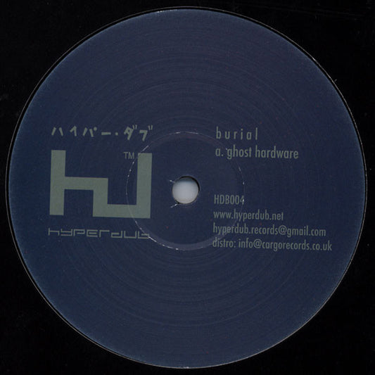 Image of Front Cover of 12" - /G+ - BURIAL, Ghost Hardware (Hyperdub; HDB004, UK 2007), Light hairlines and marks, very close to VG. ,  - 2316179C