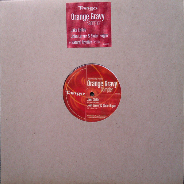 Image of Front Cover of 12" - VG/VG+ - JAKE CHILDS / SLATER HOGAN & JOHN LARNER, Orange Gravy Sampler (Tango Recordings; TANGO 039, US 2005, Die Cut Stickered Sleeve), Sleeve has some liquid marks and small tear on front from sticker.,  - 2316212C