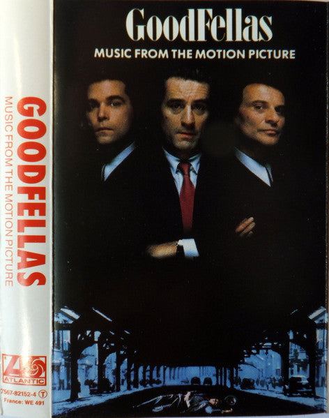 Image of Front Cover of Cassette - VG+/VG+ - VARIOUS, Goodfellas (Music From The Motion Picture) (Atlantic; 7567-82152-4, Europe 1990), ,  - 2316199C