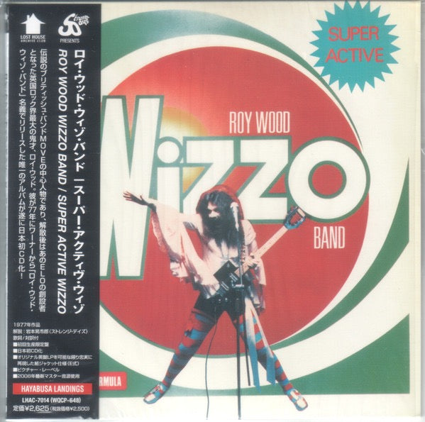 Image of Front Cover of CD - EX/M - ROY WOOD WIZZO BAND, Super Active Wizzo (Lost House Archive Club; LHAC-7014, Japan 2008 Reissue, With OBI), Still SEALED In Shrinkwrap,  - 2316194C