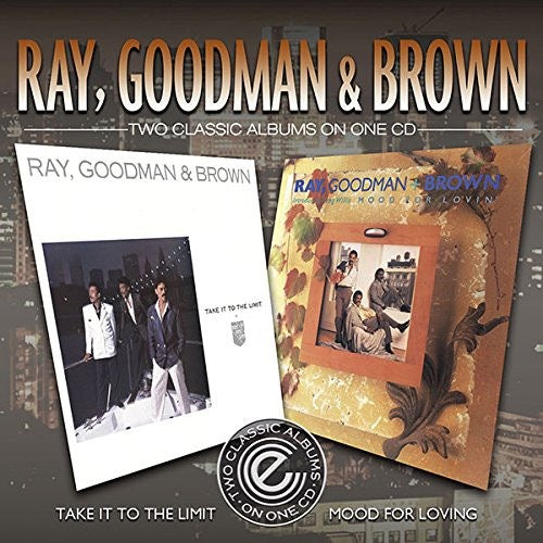 Image of Front Cover of CD - EX/VG+ - RAY GOODMAN & BROWN, Take It To The Limit / Mood For Lovin' (Expansion; EXP2CD40, UK 2014), ,  - 2316253C