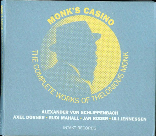 Image of Front Cover of 3xCD - VG+/VG - THELONIOUS MONK, ALEXANDER VON SCHLIPPENBACH, AXEL D RNER, RUDI MAHALL, JAN RODER, ULI JENNESSEN, Monk's Casino (Intakt Records; Intakt CD 100, Switzerland 2005, Quadruple Gatefold, Booklet), ,  - 2336074E