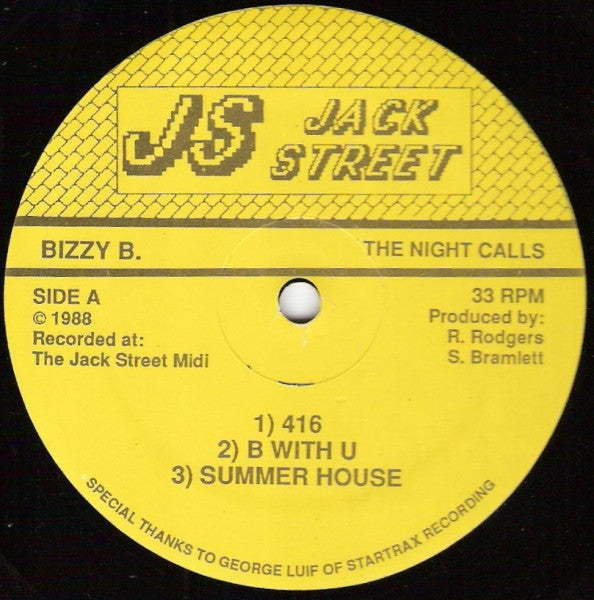 Image of Front Cover of 12" - /VG - BIZZY B., The Night Calls (Jack Street; JSR-003, US 1988), one faint scuff - minor. pen on label - minor,  - 2346139S