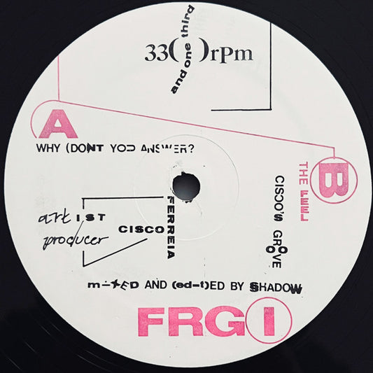 Image of Front Cover of 12" - /VG+ - CISCO FERREIA*, Why (Don't You Answer?) (Fragile Records ; FRG 1, US 1989), ,  - 2346140S
