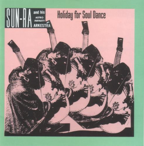 Image of Front Cover of CD - EX/EX - SUN RA AND HIS ASTRO INFINITY ARKESTRA, Holiday For Soul Dance (Evidence; ECD 22011-2, US 1991 Reissue), ,  - 2356092S