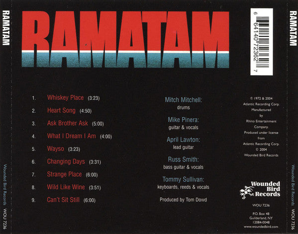 Image of Back Cover of CD - VG+/VG+ - RAMATAM, Ramatam (Wounded Bird Records; WOU 7236, US 2004 Reissue), , Iron Butterfly's Mike Pinera and Jimi Hendrix's drummer Mitch Mitchell formed Ramatam in 1972. Produced by Tom Dowd, who was quoted as saying this album was one of his all time favorites. Groovy! - 2316282C
