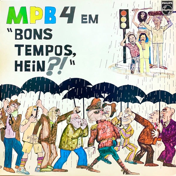 Image of Front Cover of LP - G+/G+ - MPB4, Bons Tempos, Hein?! (Philips; 6349 409, Brazil 1979, Insert), Split to spine. Light marks to disc.,  - 2316305C
