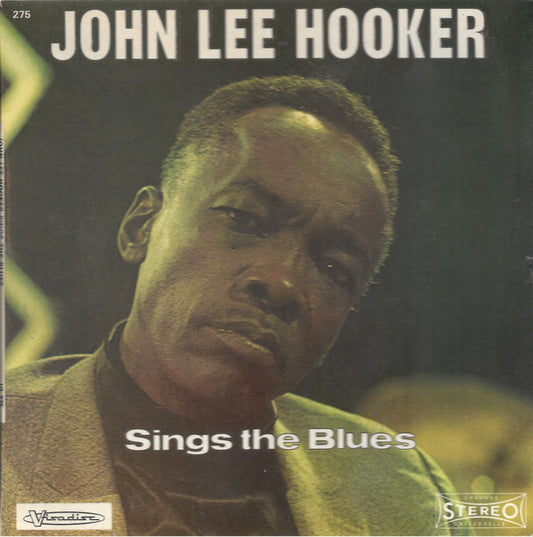 Image of Front Cover of 7" EP - G+/VG - JOHN LEE HOOKER, Sings The Blues (Visadisc ; 275, France 1971, Laminated Flipback Sleeve), Strong VG, Damage To Sleeve Opening, Torn Rear Sleeve,  - 2326124E
